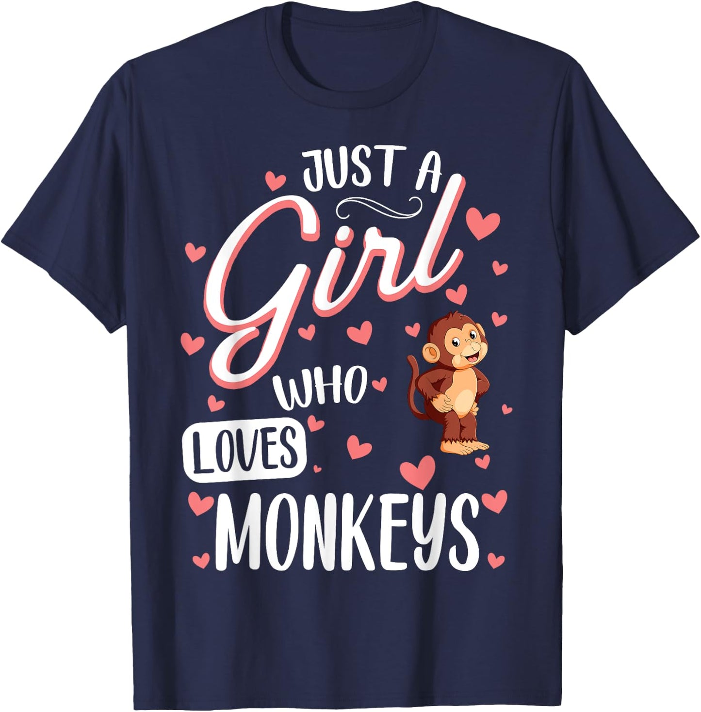 Just a Girl Who Loves Monkeys - Funny Monkey Lover Girl T-Shirt - T-Shirt | Navy