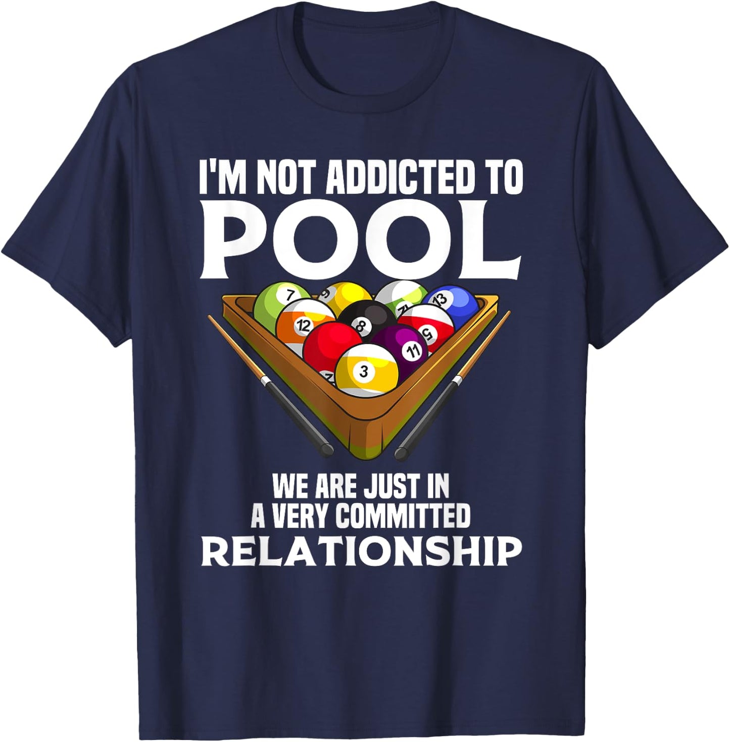 Funny Pool Player Gift Cool Addicted To Billiards T-Shirt - T-Shirt | Navy