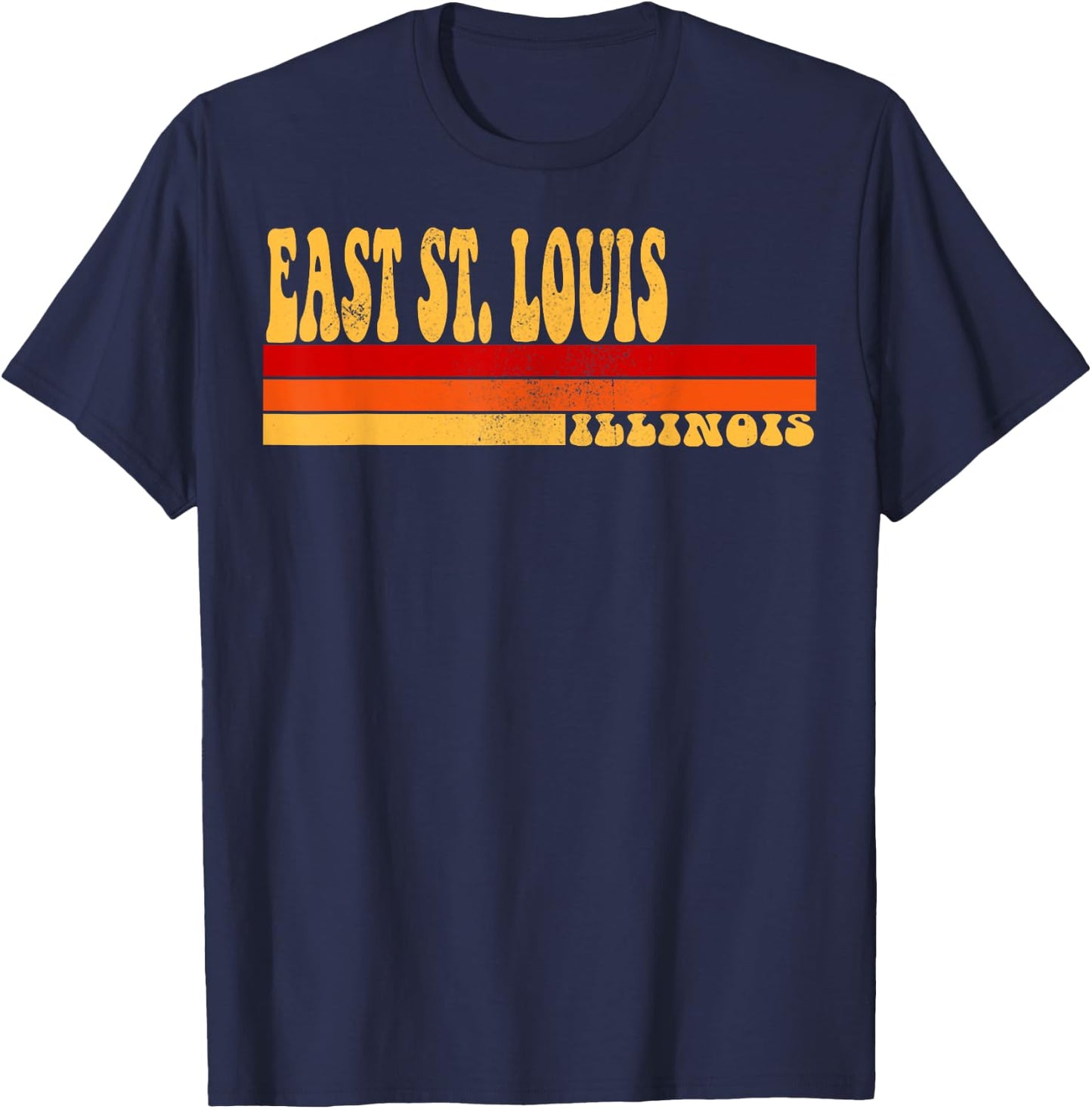 EAST ST LOUIS Illinois City Vintage Roots Retro 70s 80s T-Shirt - T-Shirt | Navy