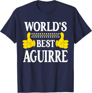 Aguirre Surname Team Family Last Name World's Best Aguirre T-Shirt - T-Shirt | Navy
