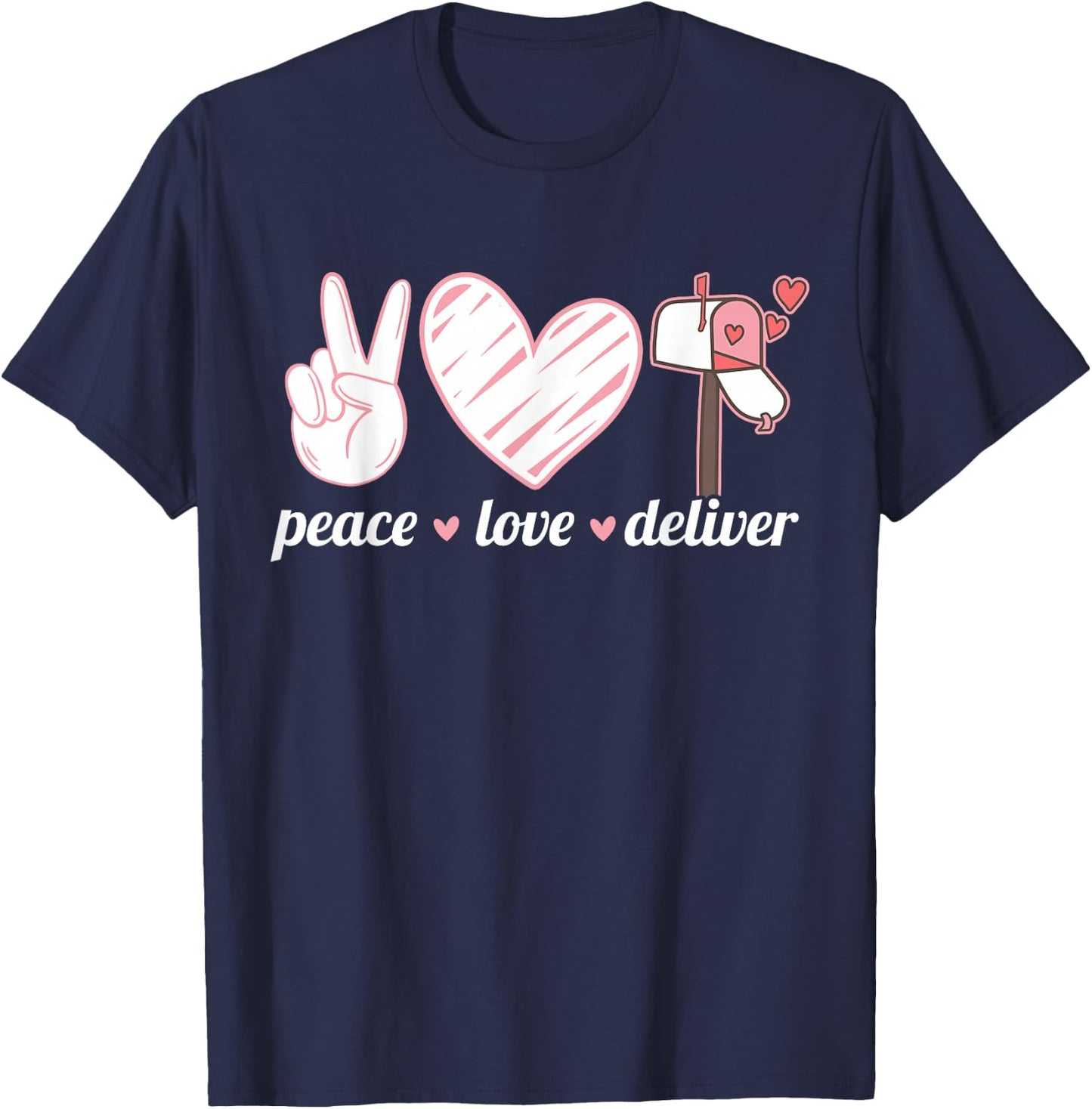 Peace Love Deliver Postal Worker Ballot Voting By Mail T-Shirt - T-Shirt | Navy