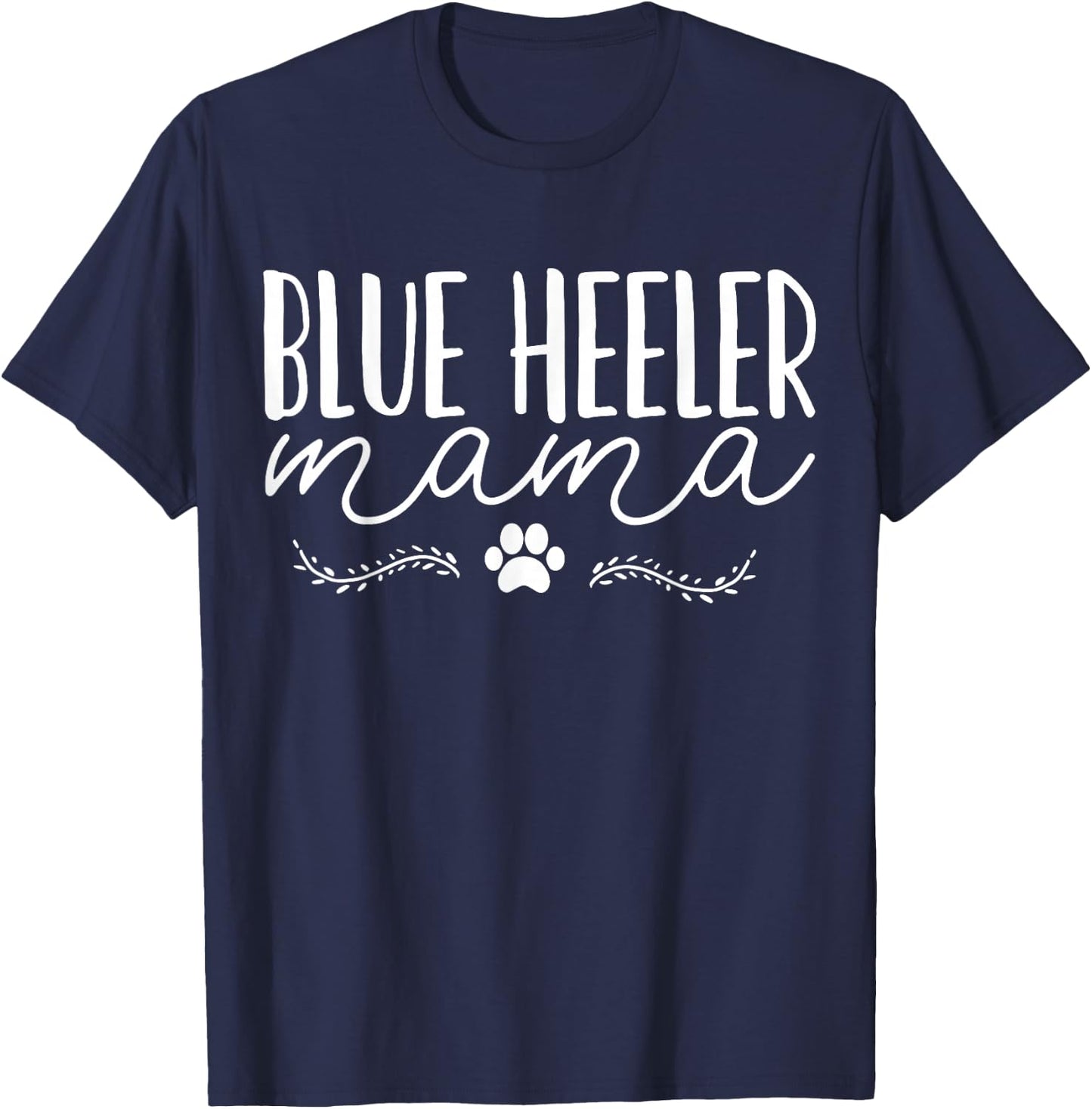 Blue Heeler Mom T-Shirt - T-Shirt | Navy