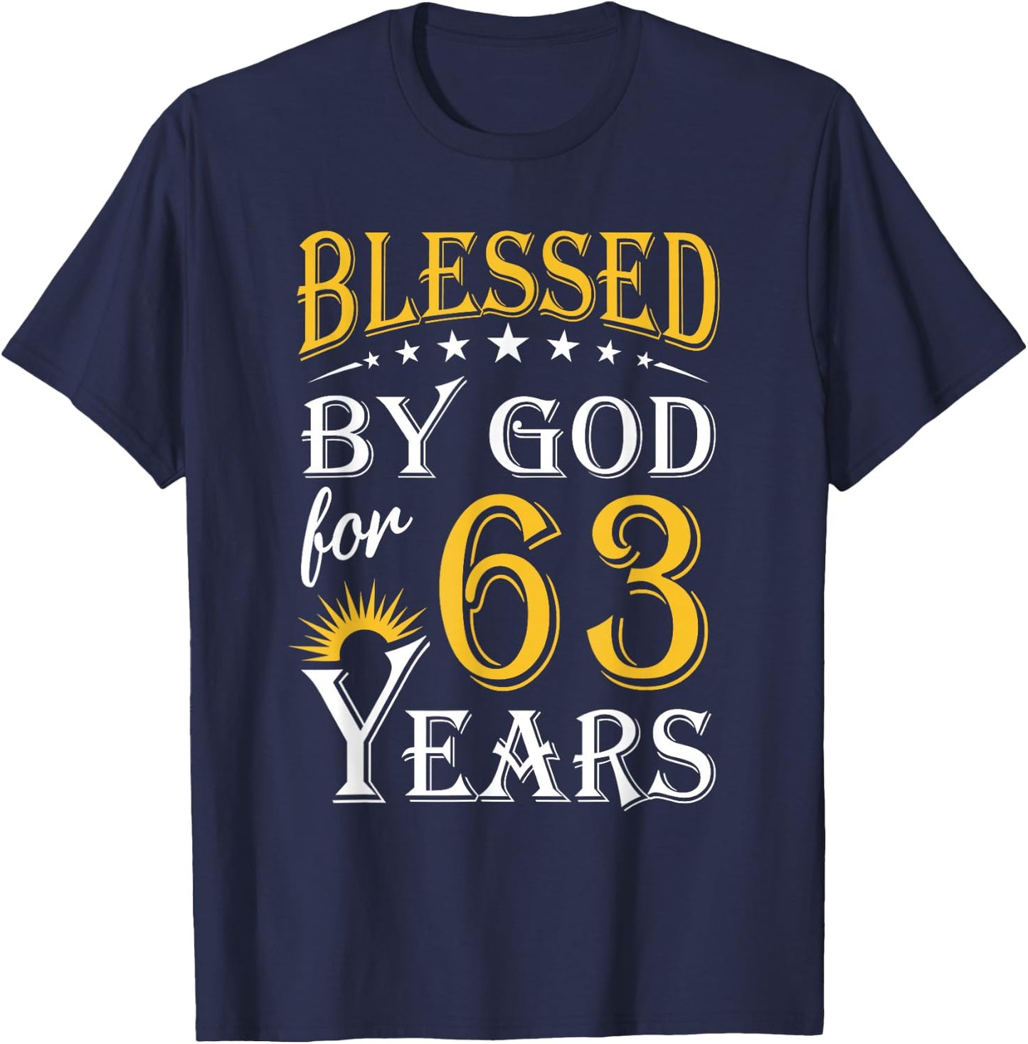 Vintage Blessed by God for 63 years Happy 63rd Birthday T-Shirt - T-Shirt | Navy