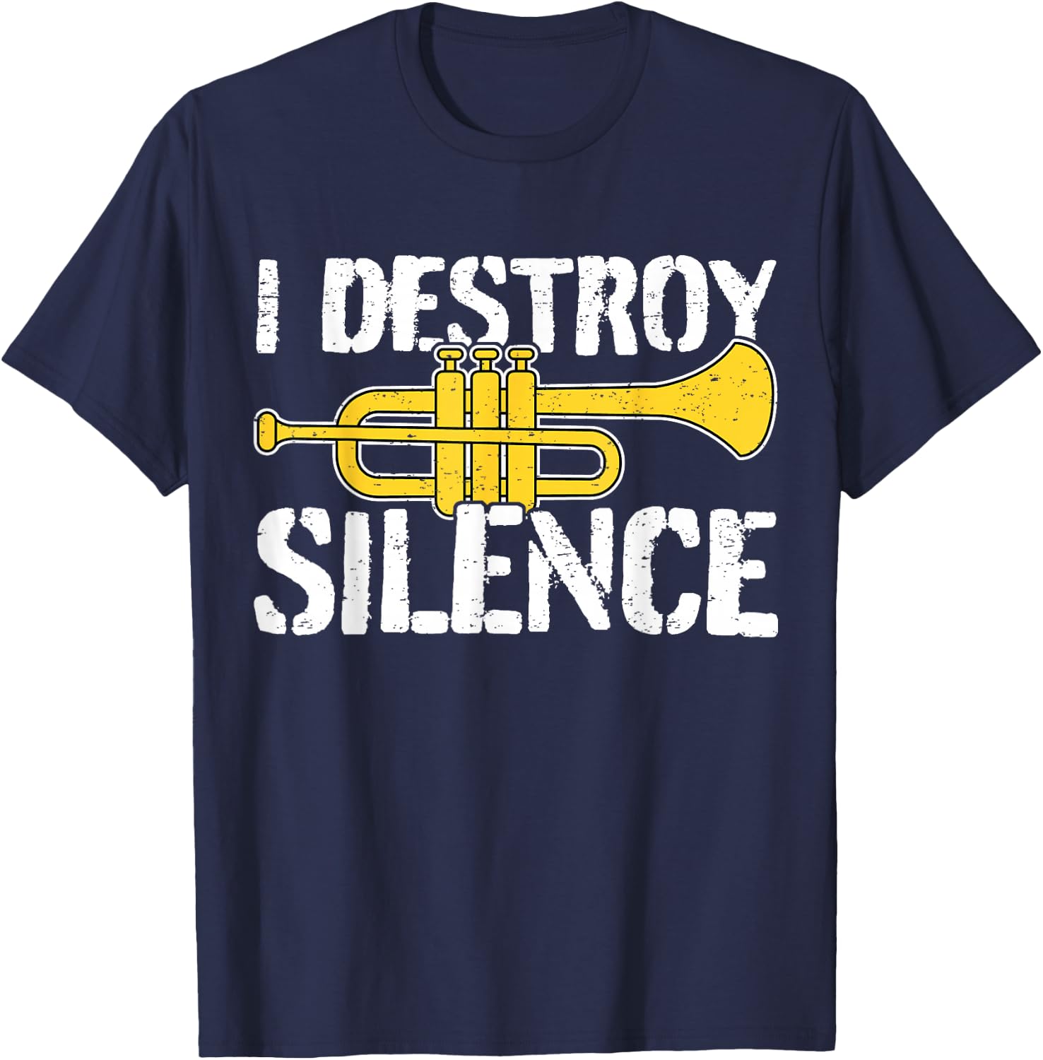 Cool Trumpet Player Quote Graphic Trumpeter T-Shirt - T-Shirt | Navy
