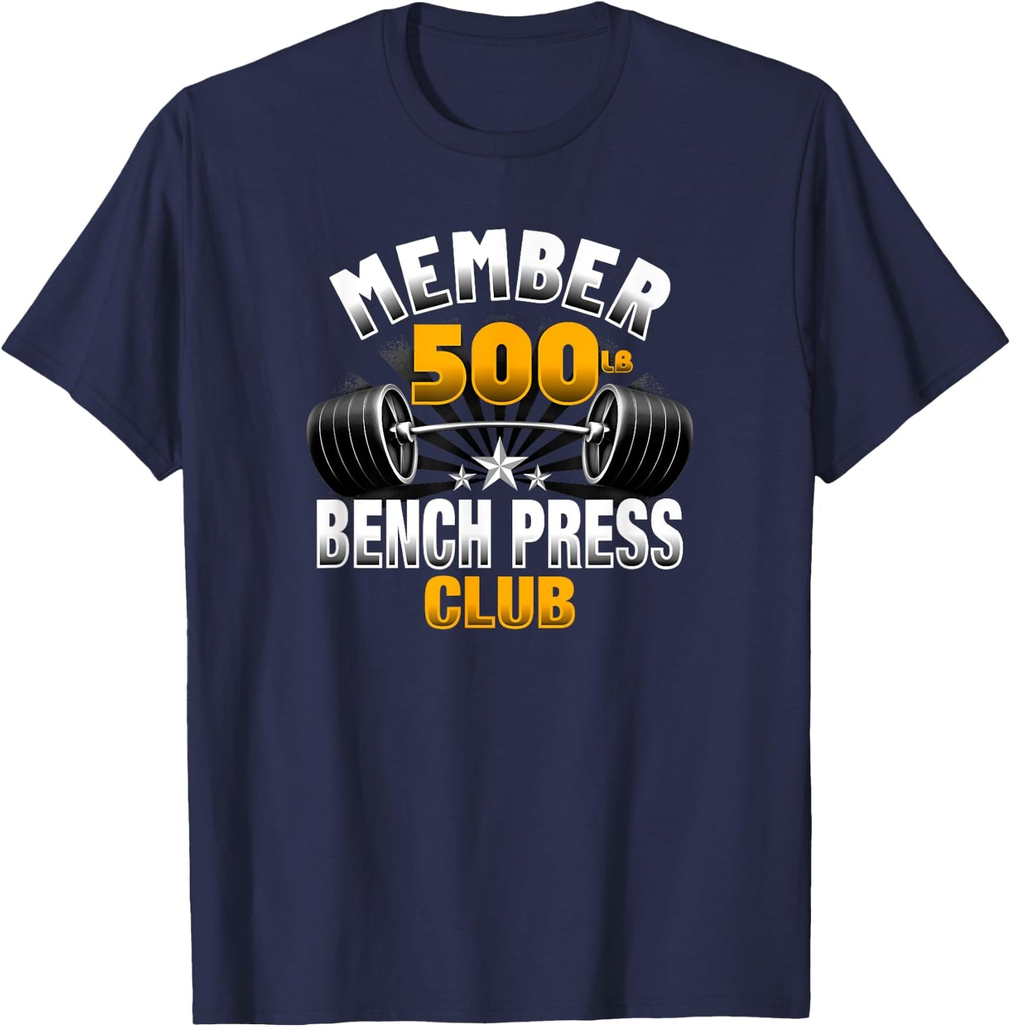 500 Pound Bench Press Club T-Shirt - T-Shirt | Navy