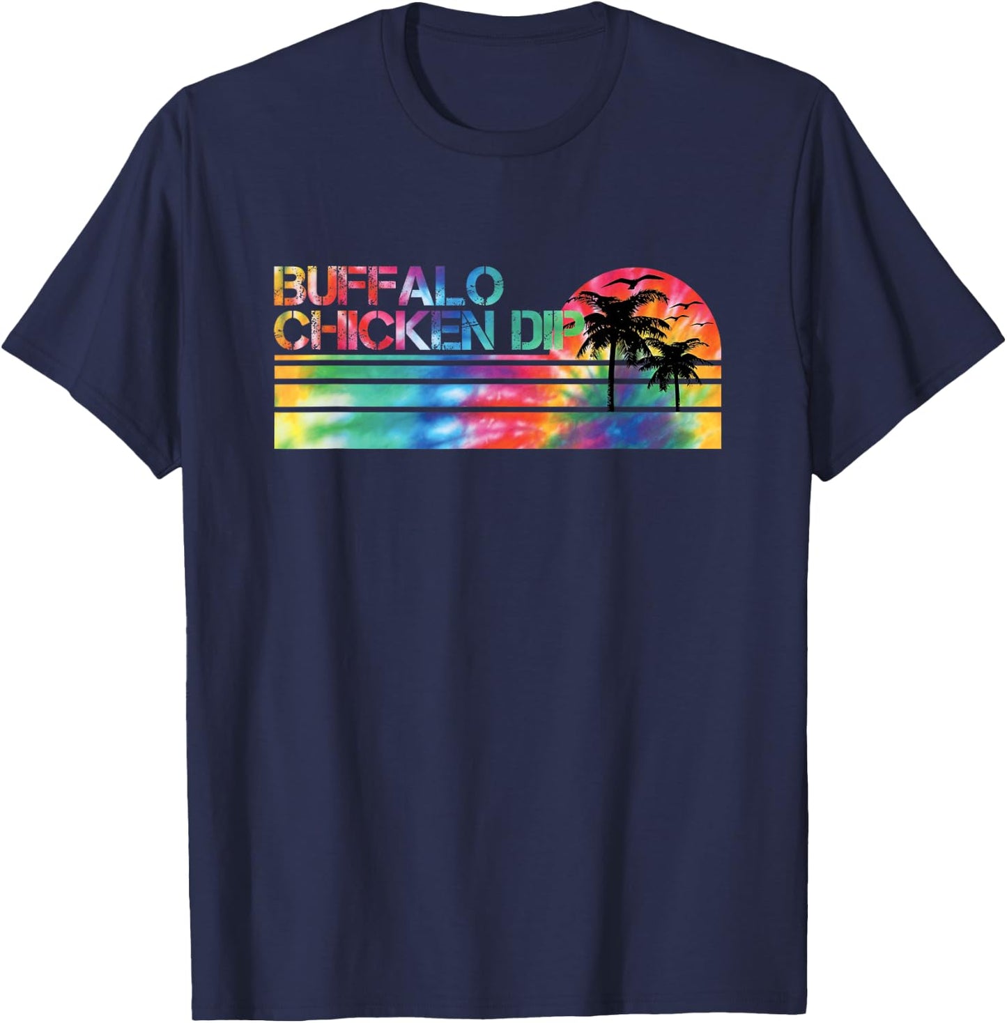 Buffalo Chicken Dip Tie Dye Vintage Inspired Striped Funny T-Shirt - T-Shirt | Navy