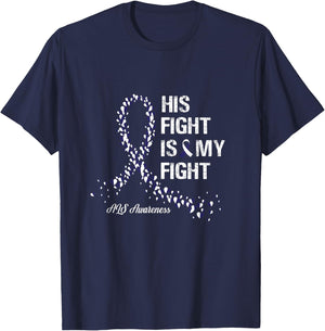 His Fight Is My Fight ALS Awareness Gifts T-Shirt - T-Shirt | Navy