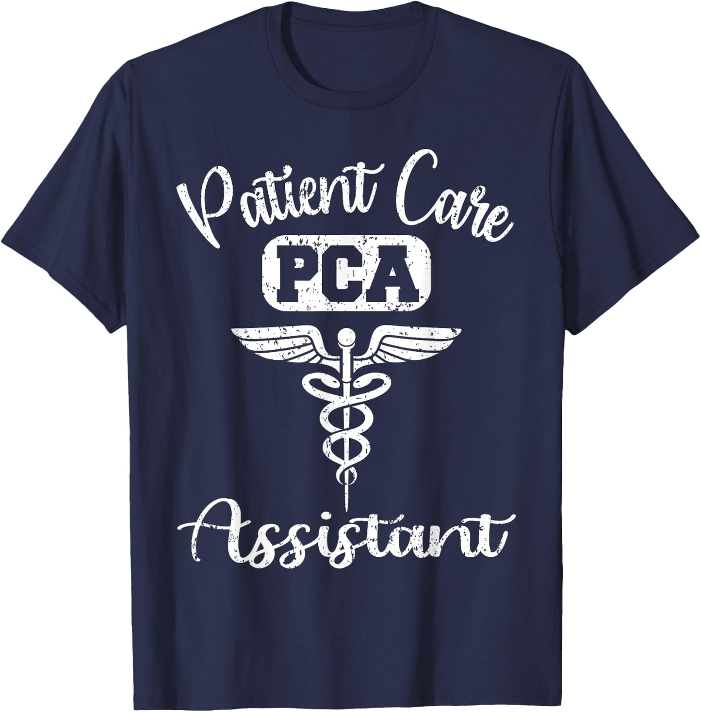 PCA Patient Care Assistant Nurse Week Medical Gifts T-Shirt - T-Shirt | Navy