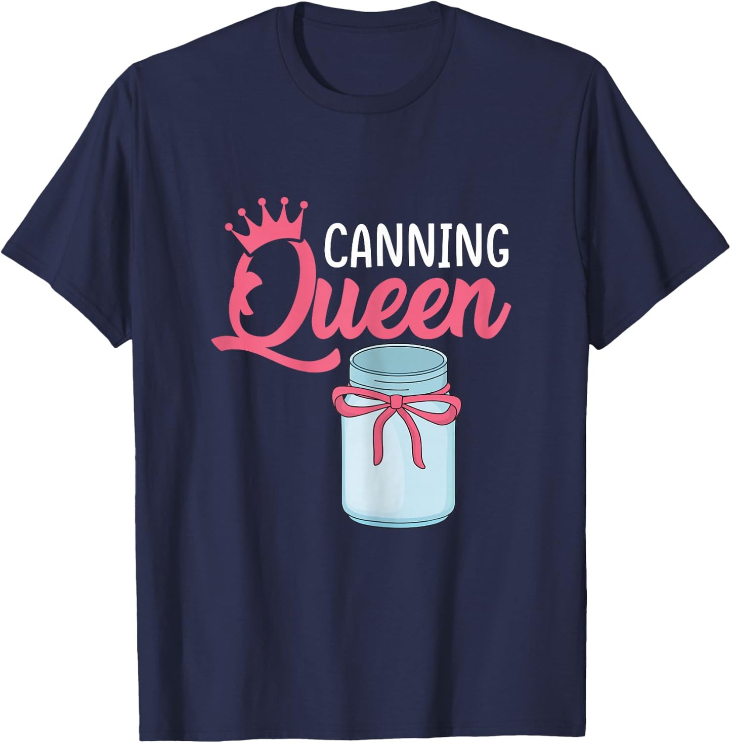 Canning Gift Canning Queen Black Modern Floral Canning Queen Funny Preserving Canner Girls Gift T-Shirt - T-Shirt | Navy