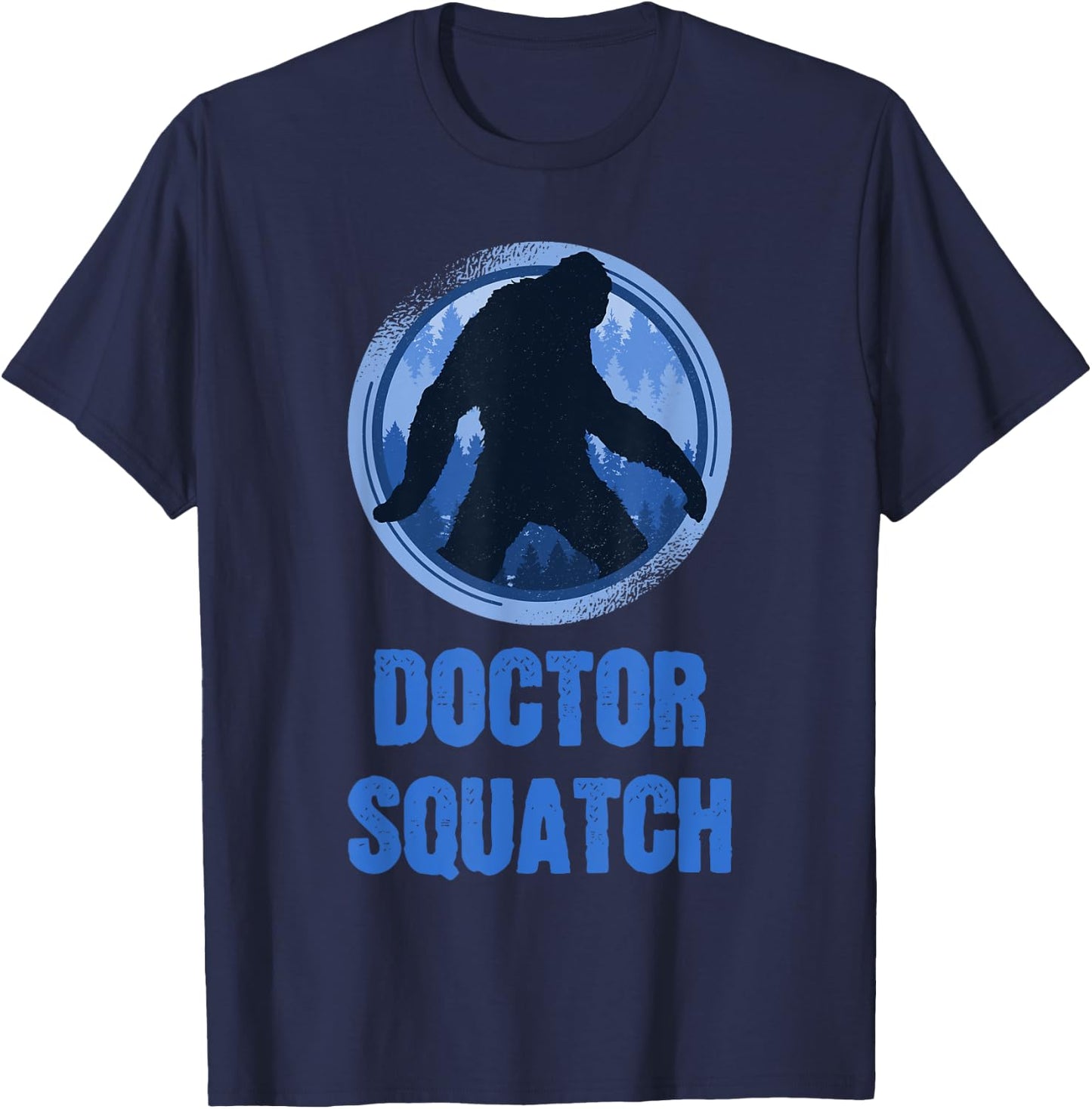 Walking Sasquatch - Doctor Squatch T-Shirt - T-Shirt | Navy