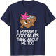 I Wonder If Coconuts Think About Me Too T-Shirt - T-Shirt | Navy