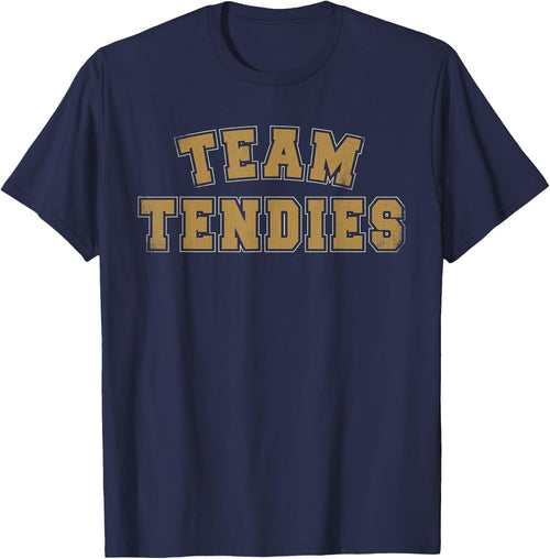 Team Tendies Chicken Tenders and Chickie Nuggie Lovers