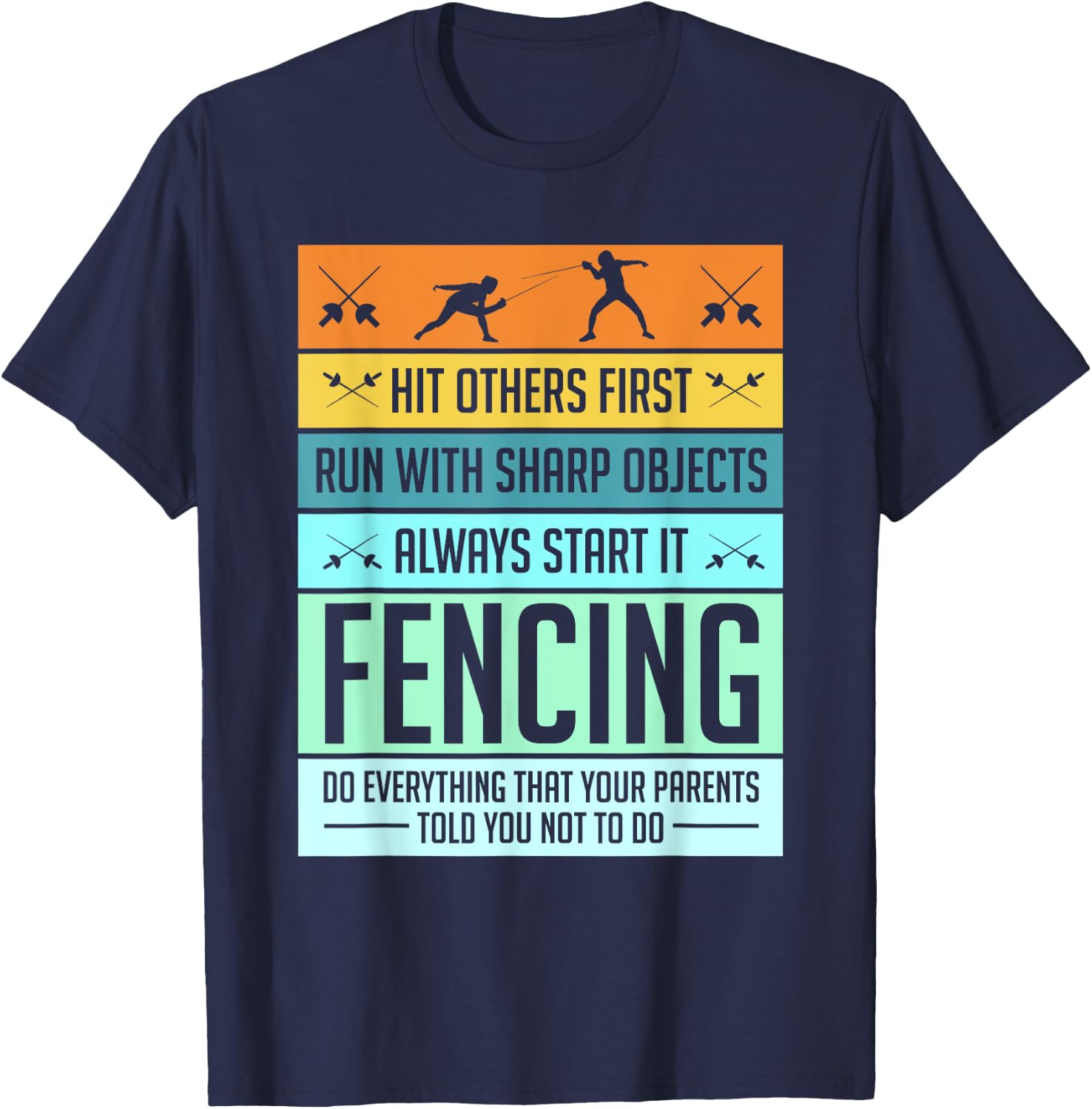 Funny Fencing Shirt Sport Pun Women Kids T-Shirt - T-Shirt | Navy