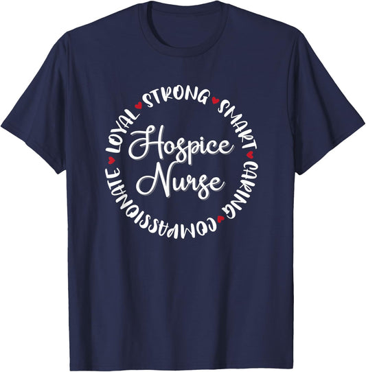 Hospice Nurse Gifts Nurses Nursing Graduation Medical Love T-Shirt - T-Shirt | Navy