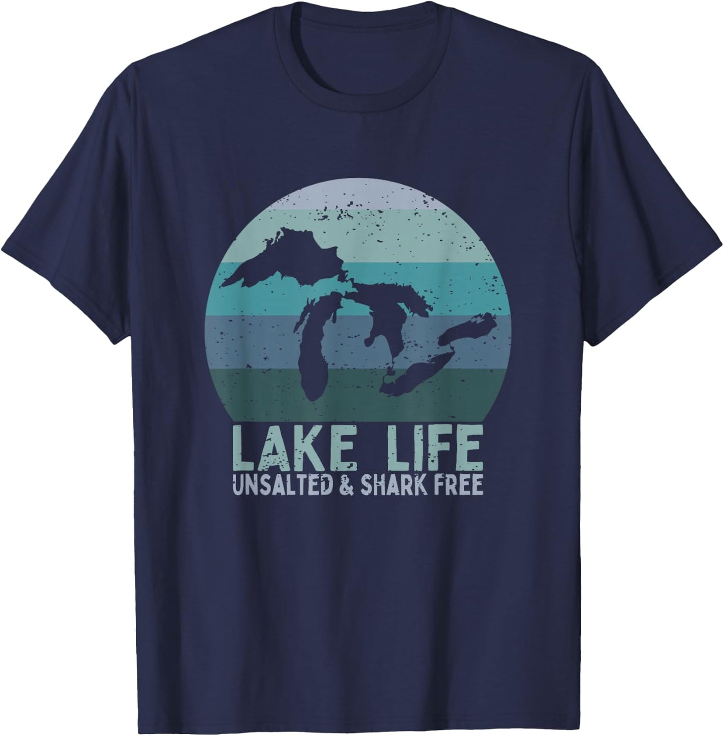 Vintage Lake Life Unsalted and Shark Free Great Lakes T-Shirt - T-Shirt | Navy