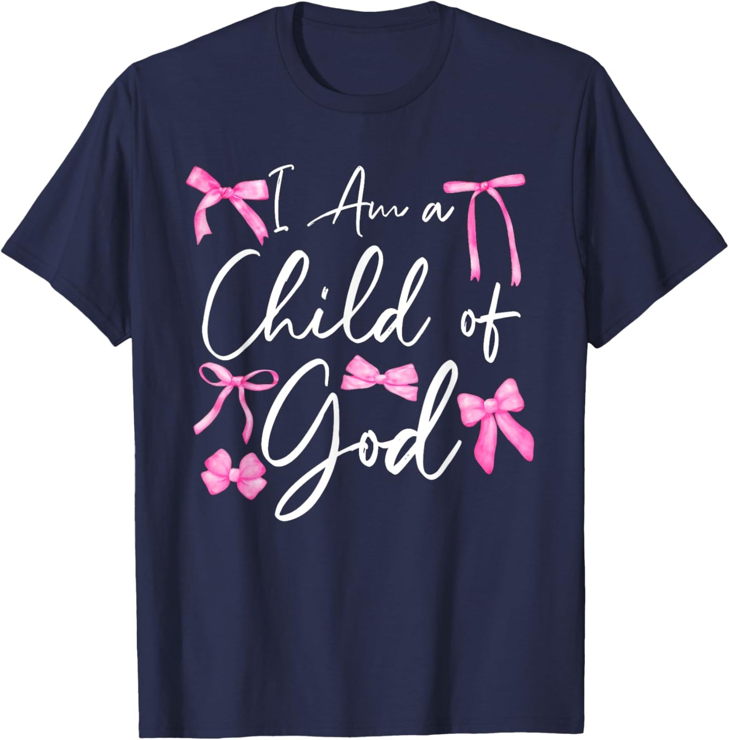 Cute Coquette Bow Christian Bible I Am a Child of God T-Shirt - T-Shirt | Navy