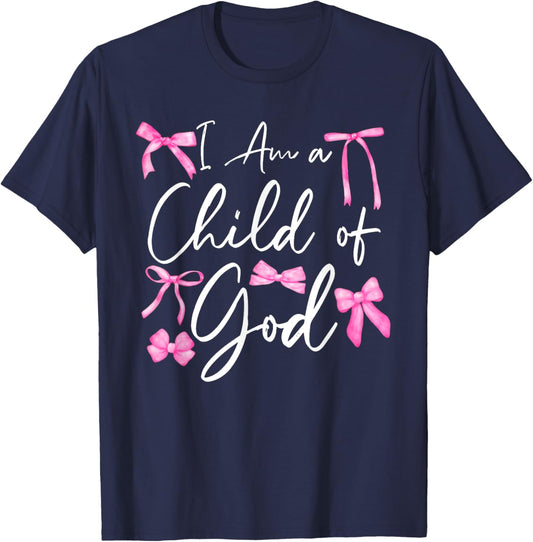 Cute Coquette Bow Christian Bible I Am a Child of God T-Shirt - T-Shirt | Navy