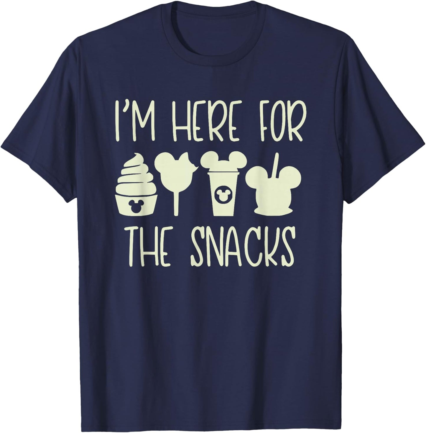 I'm Here For The Snacks, Snackgoals, Snacks Goals T-Shirt - T-Shirt | Navy