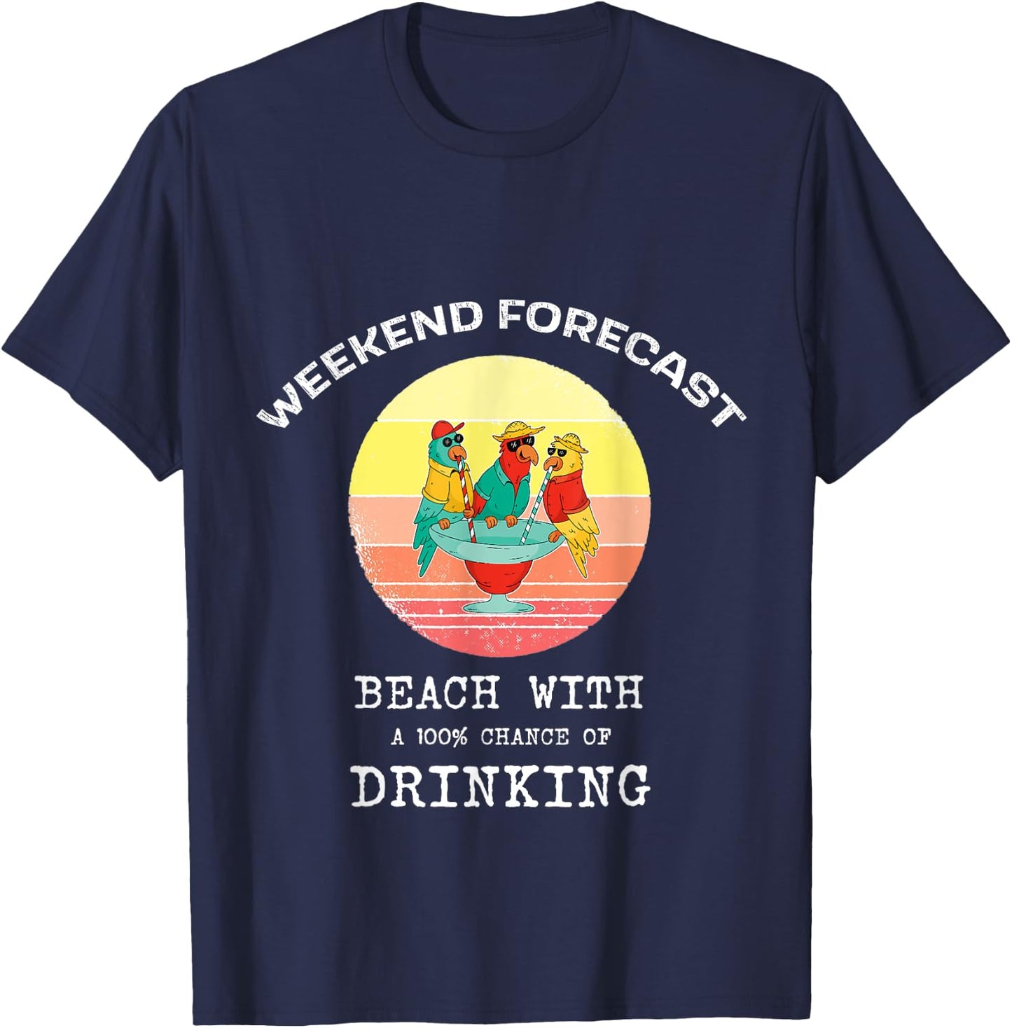 Funny Weekend Forecast Beach Drinking Women T-Shirt - T-Shirt | Navy