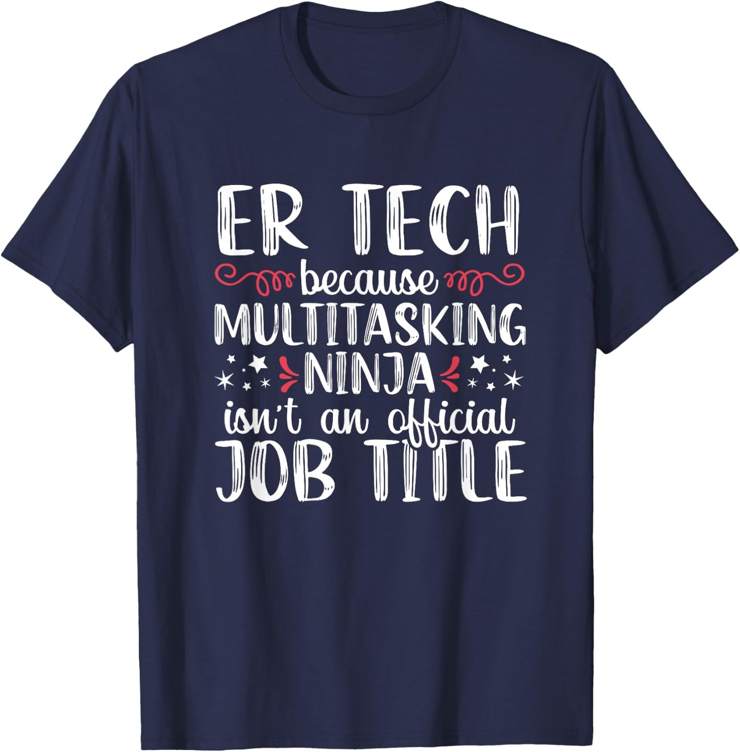 Funny Ninja ER Tech Emergency Room Nurse Medical Women T-Shirt - T-Shirt | Navy