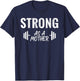 Strong As A Mother Weight Training Funny Mothers Day T-Shirt - T-Shirt | Navy