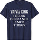 Trivia King Gift Triva Quiz Game Night T-Shirt - T-Shirt | Navy
