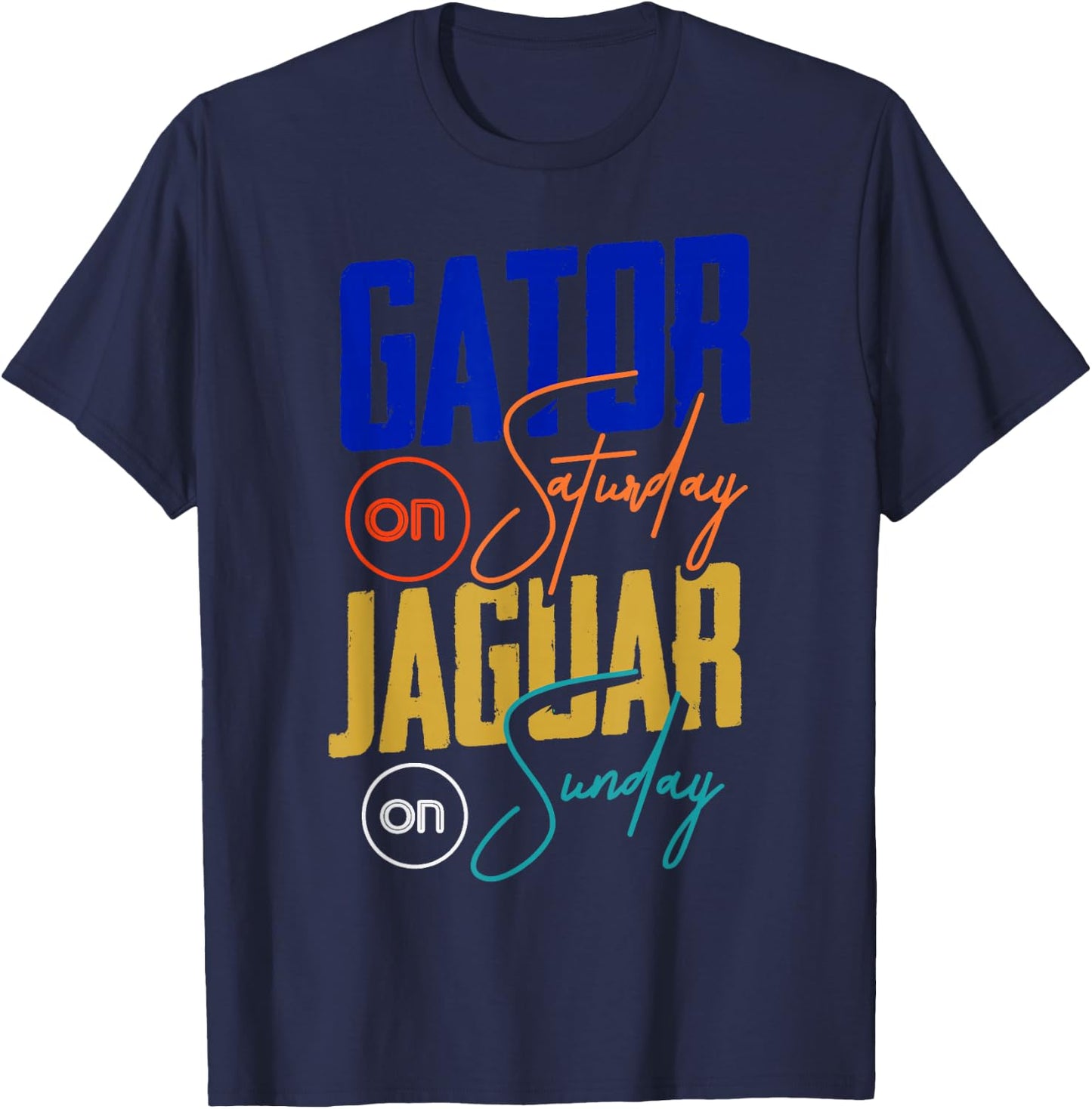 Gator On Saturday Jaguar On Sunday Sports Fan T-Shirt - T-Shirt | Navy