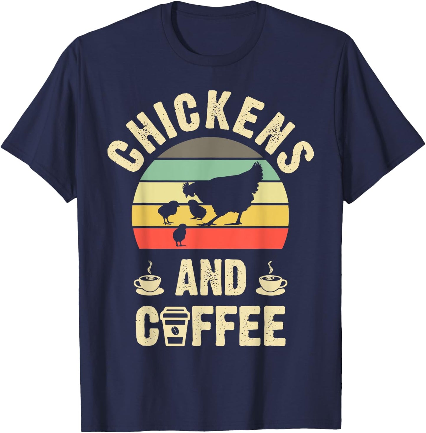 I like Chickens & Coffee Funny vintage Pet theme lover T-Shirt - T-Shirt | Navy