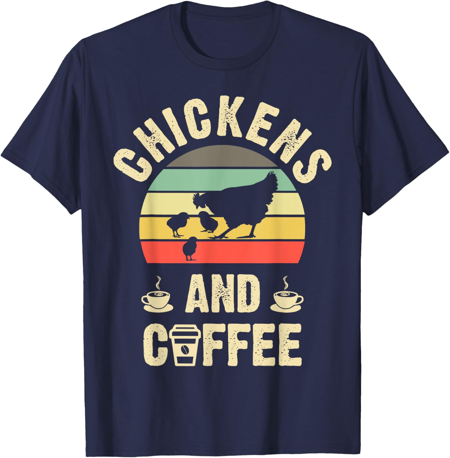 I like Chickens & Coffee Funny vintage Pet theme lover T-Shirt - T-Shirt | Navy