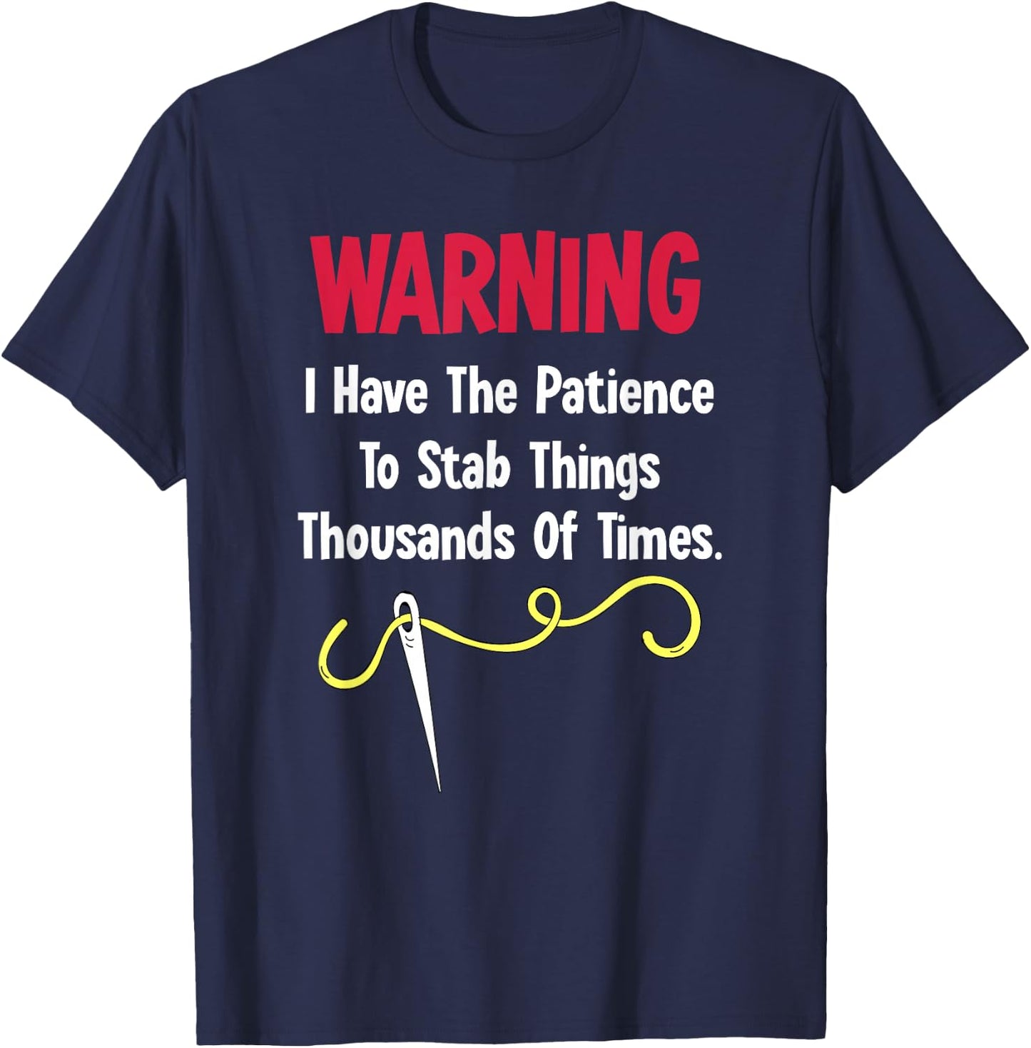 Cross Stitch Needlepoint Sewing Quilting Funny T-Shirt - T-Shirt | Navy