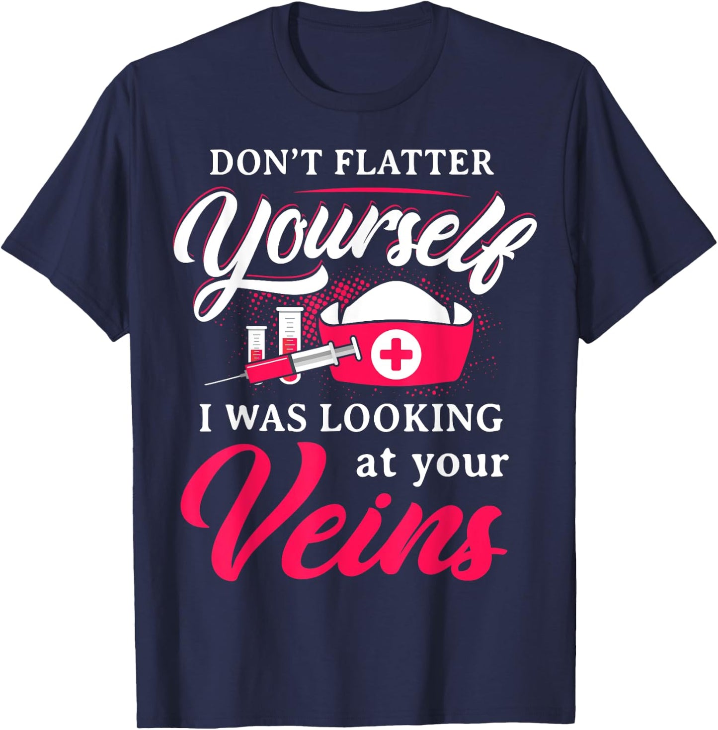 Funny Phlebotomy Technician Phlebotomist Nurse Women T-Shirt - T-Shirt | Navy