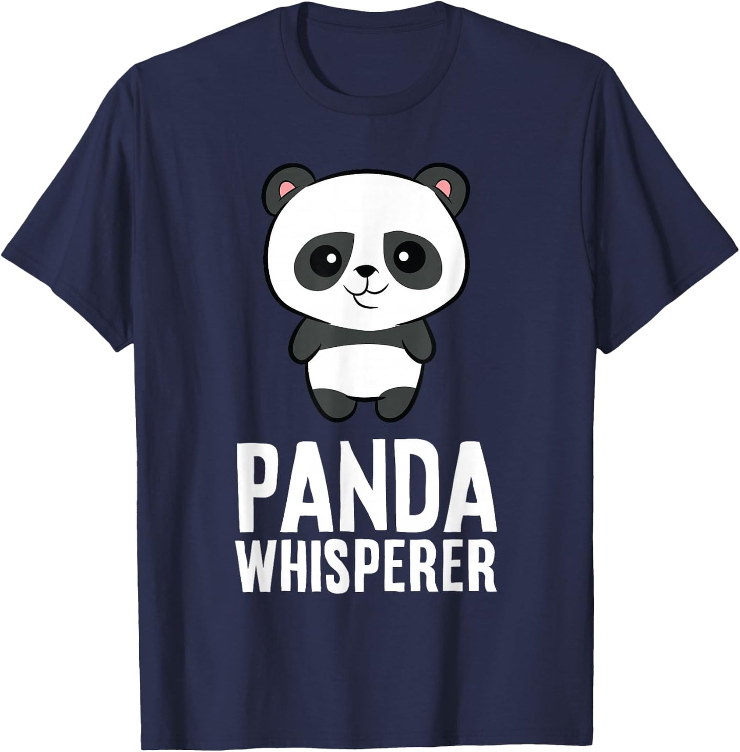 Panda Lover Funny Panda Whisperer T-Shirt - T-Shirt | Navy