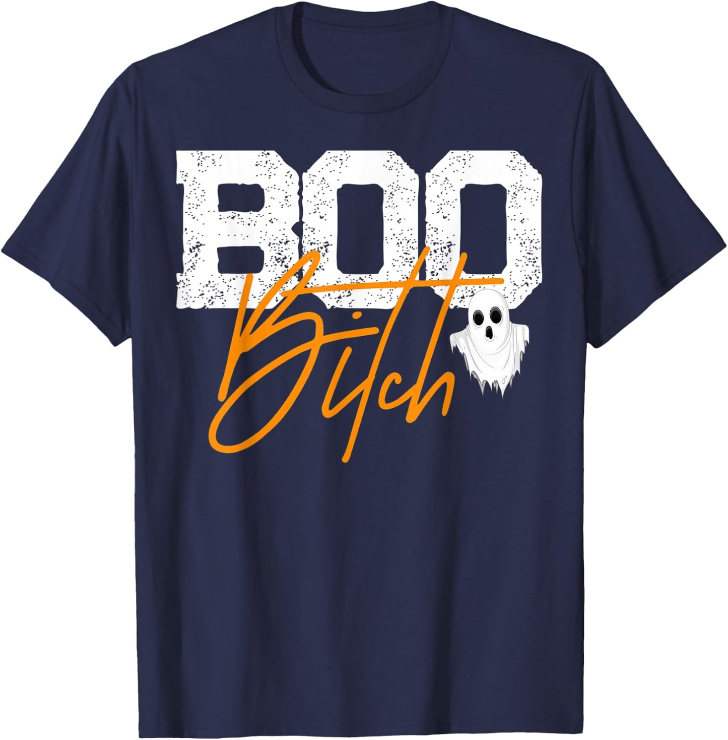 Boo Bitch ghost vintage distressed Halloween humor T-Shirt - T-Shirt | Navy