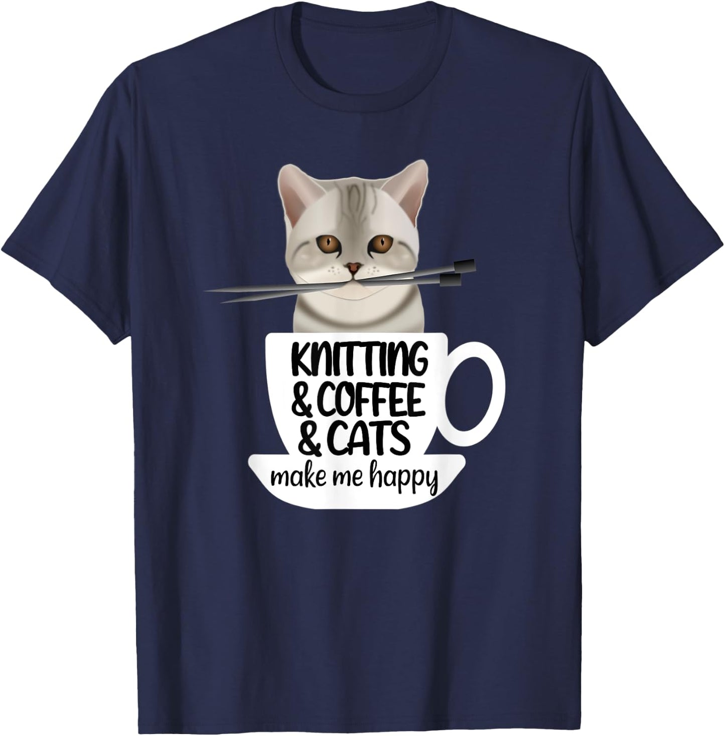 Knitting Coffee And Cats Make Me Happy T-Shirt - T-Shirt | Navy
