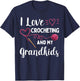 I love Crochet Shirt I Love Crocheting and my Grandkids T-Shirt - T-Shirt | Navy