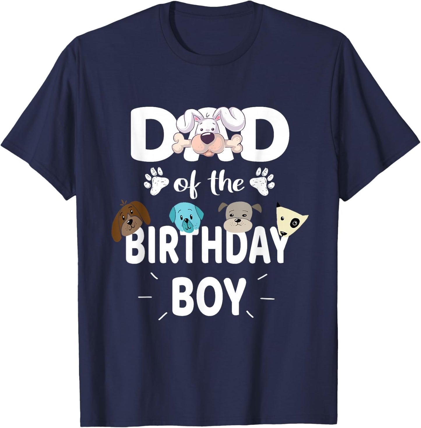 Dad Of The Birthday Boy Dog Lover Party Puppy Theme T-Shirt - T-Shirt | Navy
