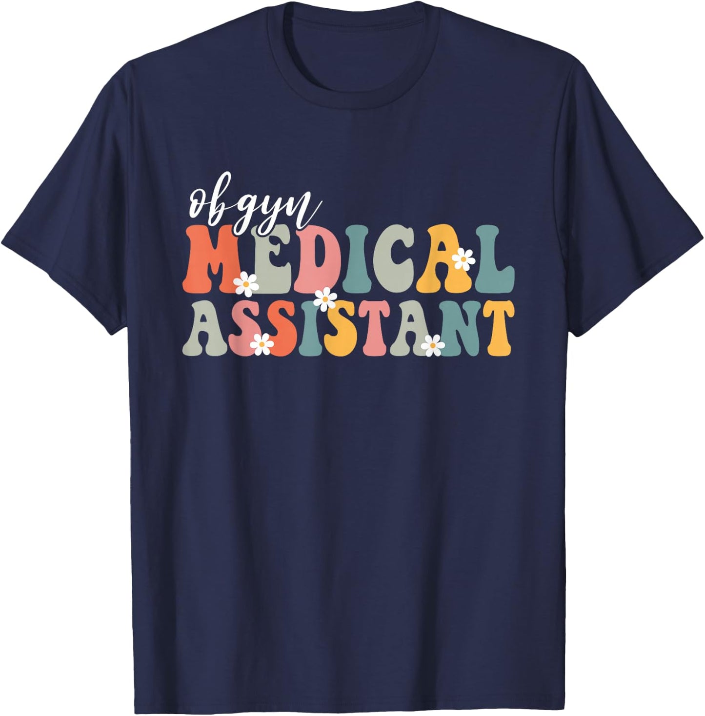 Obgyn Medical Assistant Gynecology Nurse Groovy T-Shirt - T-Shirt | Navy