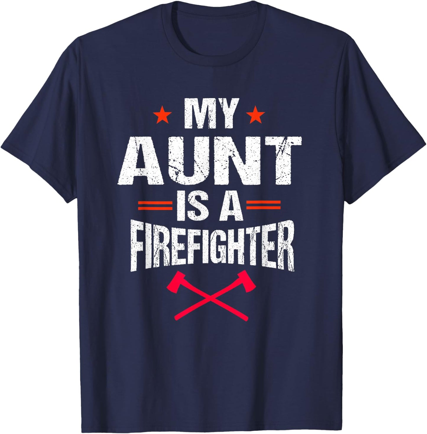 My Aunt Is A Firefighter Vintage Thin Red Line Niece Gift T-Shirt - T-Shirt | Navy