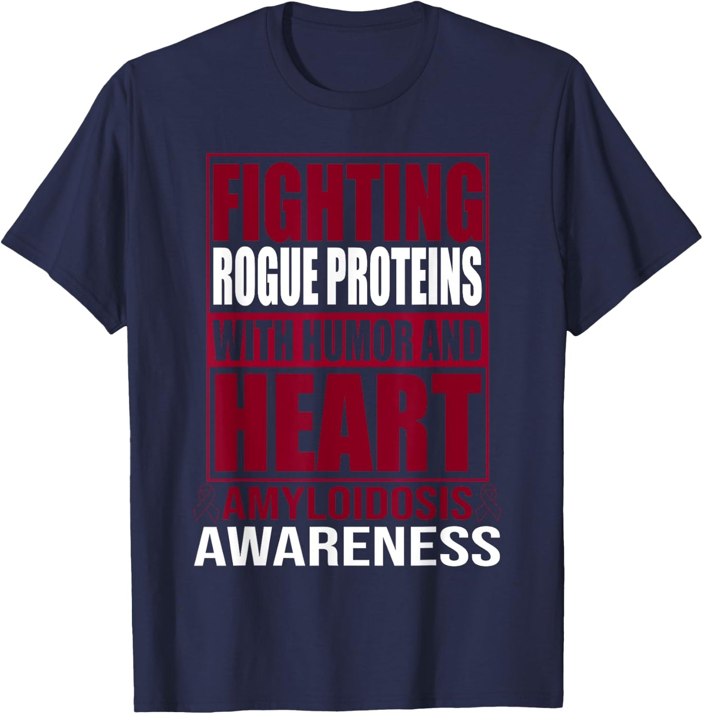 Amyloidosis T-Shirt - T-Shirt | Navy
