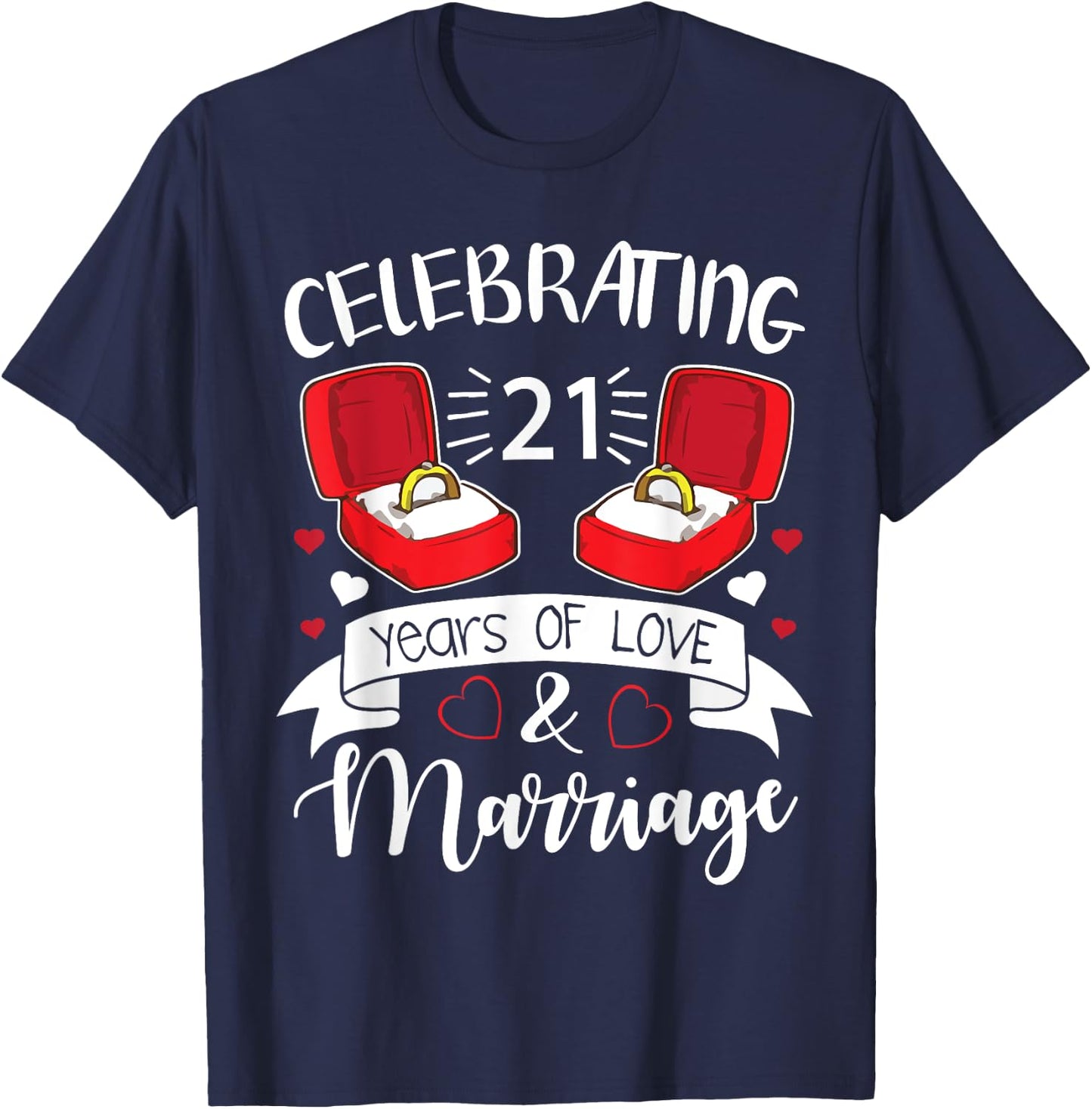 Celebrating 21 Years Of Love & Marriage Happy Husband Wife T-Shirt - T-Shirt | Navy