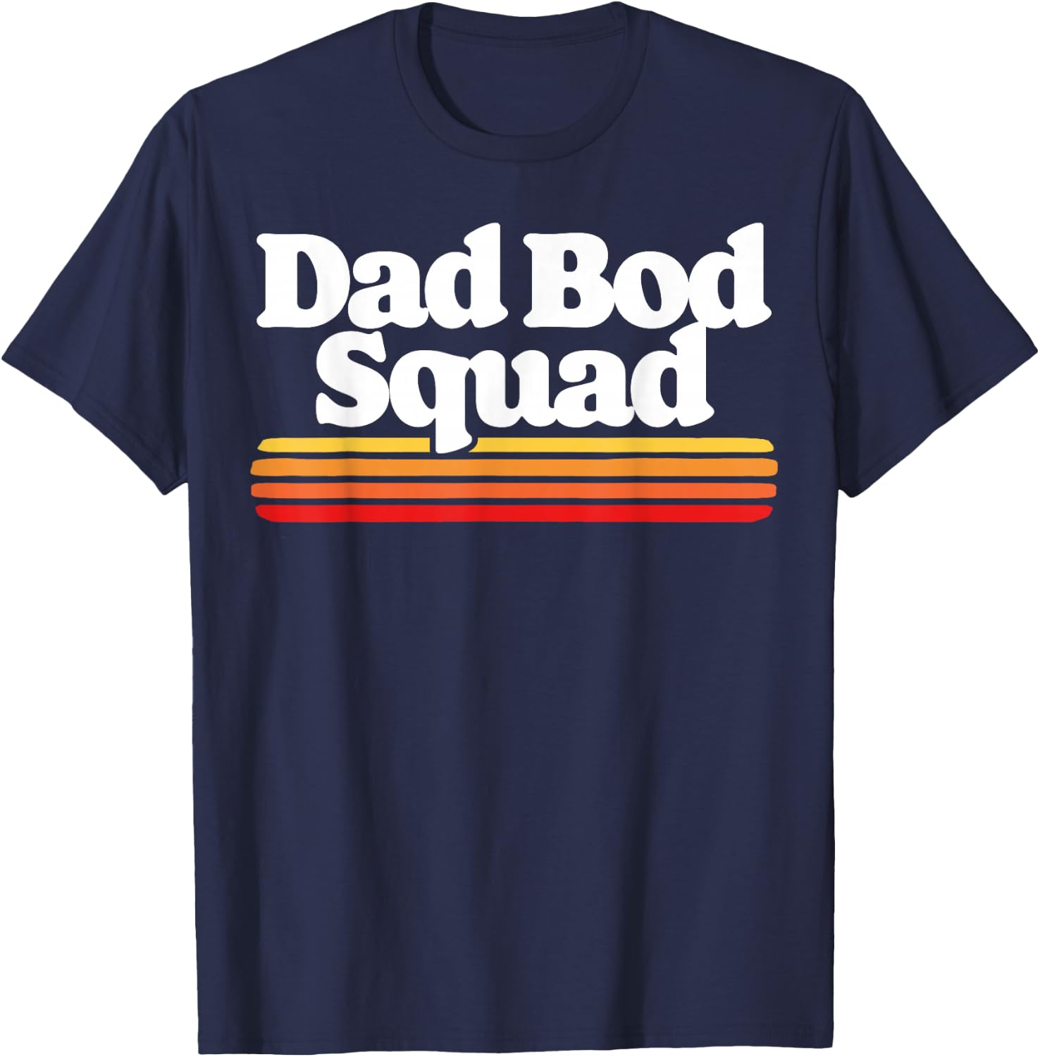 Dad BOD Squad! Funny Posing Fathers Day Vintage Sunset 80s T-Shirt - T-Shirt | Navy