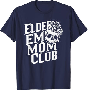 Elder Emo Mom Club Emo Lifestyle Emo Music Goth Subculture T-Shirt - T-Shirt | Navy