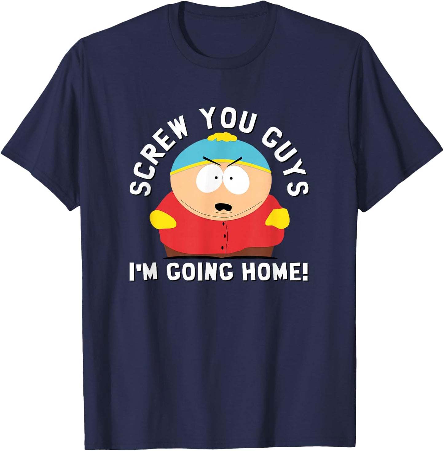 South Park Screw You Guys I'm Going Home T-Shirt - T-Shirt | Navy