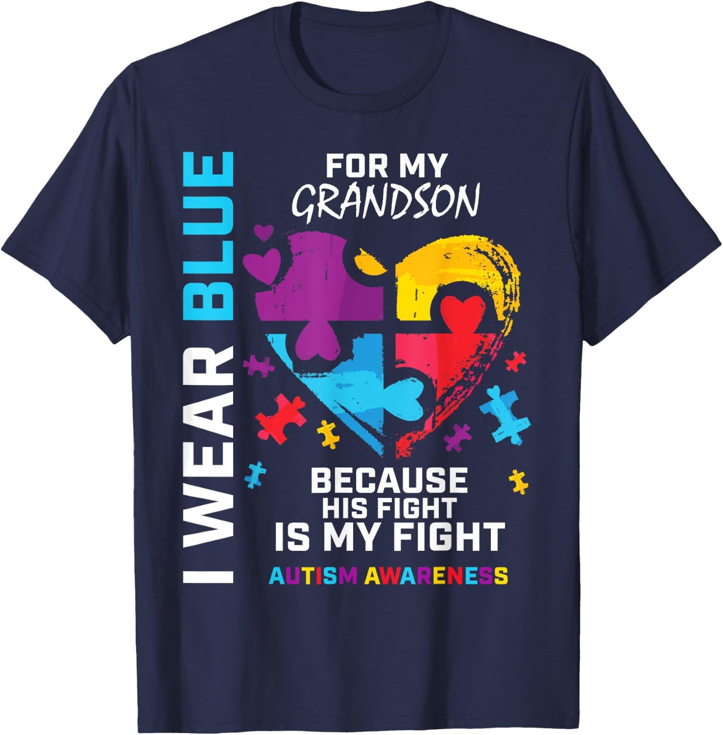 Grandma Grandpa I Wear Blue For My Grandson Autism Awareness T-Shirt - T-Shirt | Navy