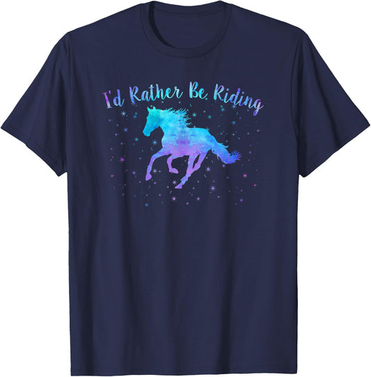 I'D RATHER BE RIDING Horses Teen Girls Women Equestrian Mom T-Shirt - T-Shirt | Navy