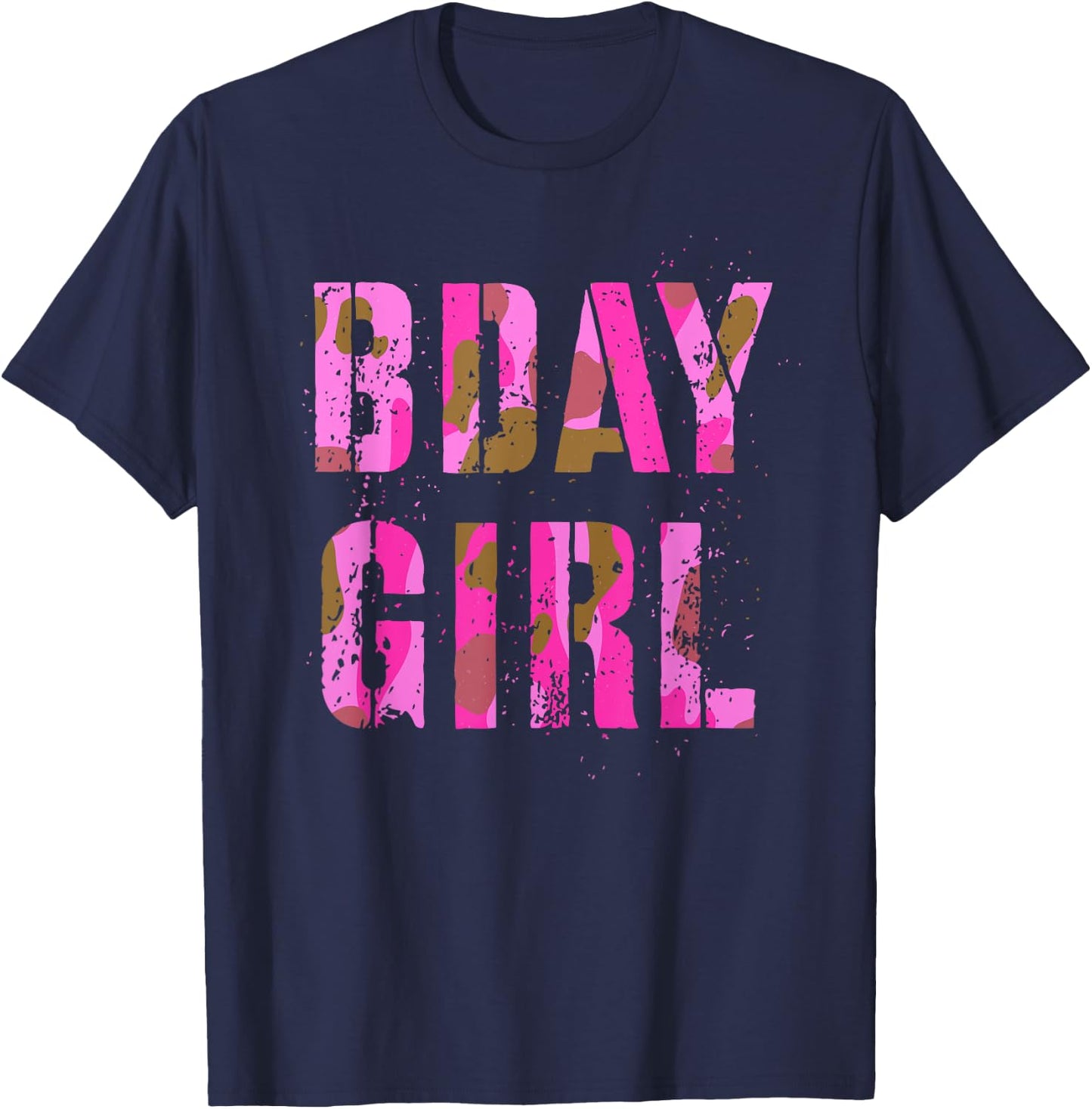Camouflage Hunter BDAY GIRL Pink Camo Huntress Birthday Mom T-Shirt - T-Shirt | Navy