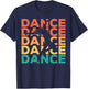 Retro Vintage Dancing Gift Dancers Small T-Shirt - T-Shirt | Navy
