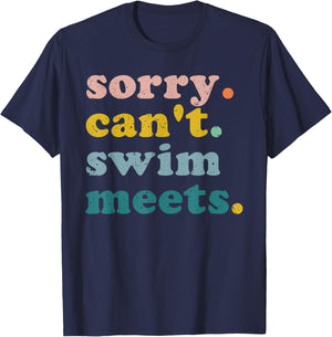 Sorry Can't Swim Meets Funny Retro Swimming Swimmer T-Shirt - T-Shirt | Navy
