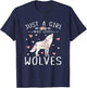 Just A Girl Who Loves Wolves Shirt - Wolf Lover Girls Gifts T-Shirt - T-Shirt | Navy