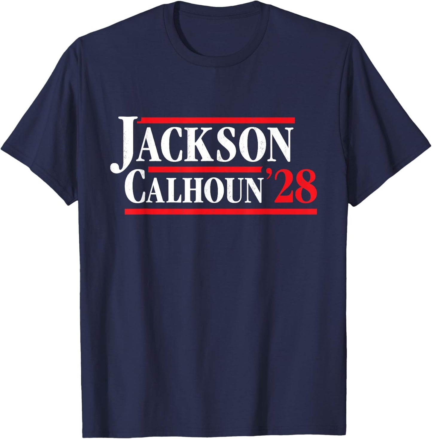 President Andrew Jackson 1828 - Retro 4th of July T-Shirt - T-Shirt | Navy